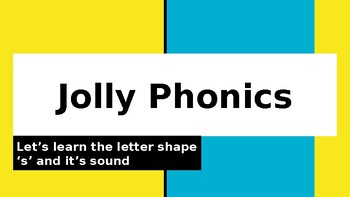 Preview of Ss. Jolly Phonics Interactive PowerPoint Lessons