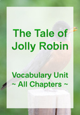 The Tale of Jolly Robin - Vocabulary - All Chapters