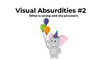 Preview of Visual Absurdities #2 (What is wrong with the picture?)