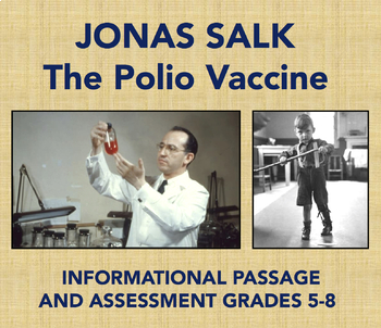 Preview of Jonas Salk and the Polio Vaccine: Reading Comprehension Passage and Assessment