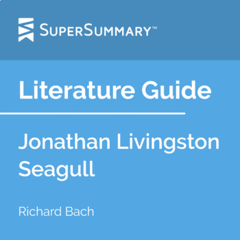 Preview of Jonathan Livingston Seagull Literature Guide