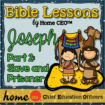 Preview of Joseph Bible Lesson (Part 2 of 3 - Slave and Prisoner)