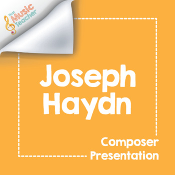 Preview of Joseph Haydn | Composer Presentation & Interactive Quiz