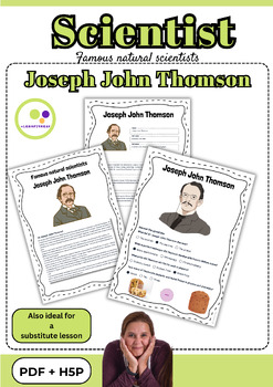 Preview of Joseph John Thomson | Scientist | PDF H5P | Chemist | Chemistry
