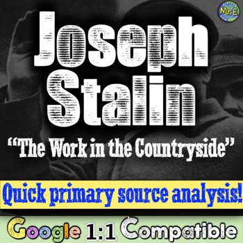 Preview of Joseph Stalin Primary Source Activity | Stalin Countryside Speech Holodomor
