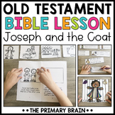 Joseph and the Coat Old Testament Bible Lessons Story & Cu