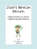 Jose's Mexican Kitchen: Using a Menu to Solve Decimal Word