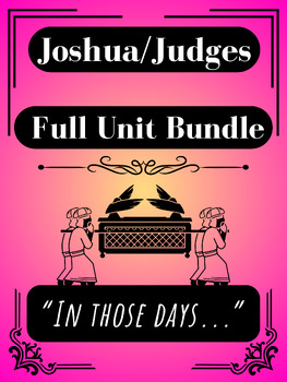 Preview of Joshua-Judges Full Bundle (Lessons, PowerPoint, Assignments, Assessment)