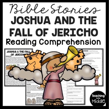Preview of Joshua and the Fall of Jericho Bible Story Reading Comprehension Worksheet