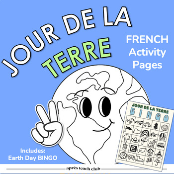 Preview of Jour de la Terre | French Earth Day Activities