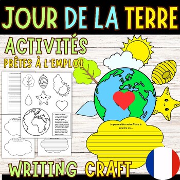 Preview of Jour de la Terre | French Earth Day Writing Craft