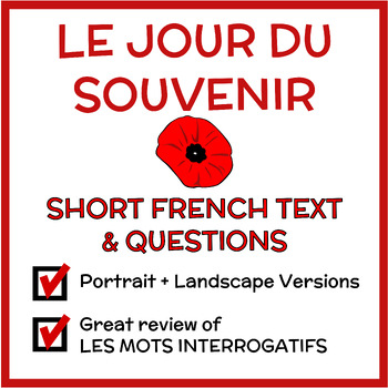 Preview of Jour du Souvenir - French Remembrance Day Reading + Mots interrogatifs Practice
