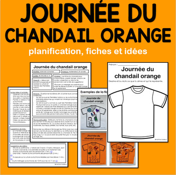 Preview of Journée du chandail orange- planification et fiche *FRENCH NO PREP