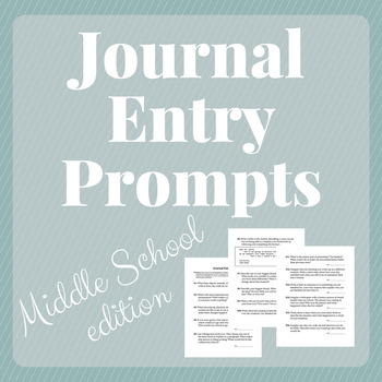 Preview of Journal Entry Prompts for Middle School Students