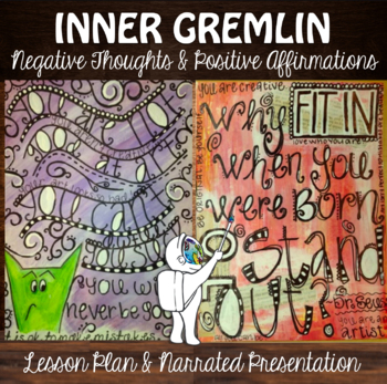 Preview of Inner Gremlin and Positive Affirmations Narrated Presentation & Lesson Plan