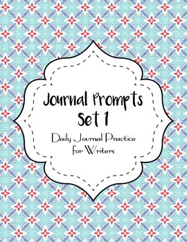 Journal Prompts - Set One - Intermediate Grade Level - {45 Printable ...