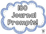 Journal Prompts for 180 days of School Smart Board Ready