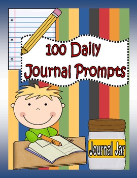 Preview of Journal Prompts to Get Your Kids Writing (Aligned to Common Core)