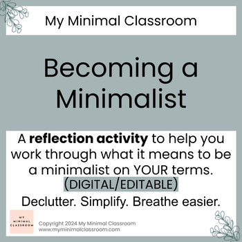 Preview of Journal Reflection - What does it take for me to become a minimalist?