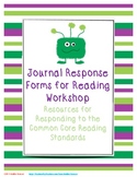 Journal Response Forms for Reading Workshop