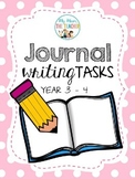 Writing: Year 3 & 4 Journal Tasks