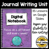 Digital Journaling Unit for Google Classroom