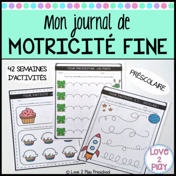 Preview of Journal de Motricité fine Préscolaire - 42 semaines d'activités - FR