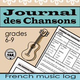 Journal des Chansons/ FRENCH Music Log for middle grades