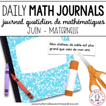Preview of Daily French Math Journal Prompts - June (Journal de maths) MATERNELLE
