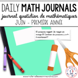 Journal quotidien de maths - juin (French Grade 1 June Mat