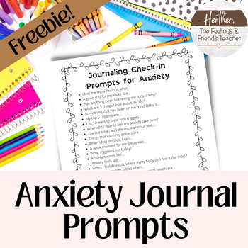Preview of Journal Writing Prompts For Anxiety | Counseling Activities
