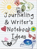 Journaling and Writer's Notebooks for Students: Collecting