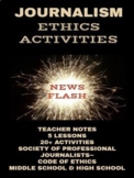 Journalism Activities - Journalists' Ethical Responsibilities