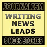 Journalism — Lead Writing and News Writing Exercises (8 Gu