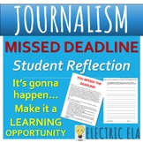 Journalism - Missed Deadline - Student Reflection