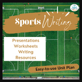 Journalism-Newspaper Sports Writing Full Unit Plan