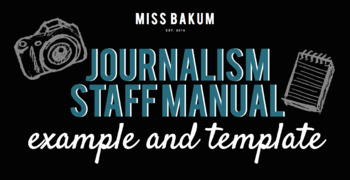 Preview of Journalism / Newspaper Staff Manual and/or Course Syllabus