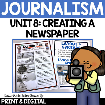 Preview of Journalism Newspaper Creation | Unit 8