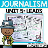 Journalism Newspaper Leads  | Unit 5
