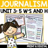 Journalism Newspaper The 5 Ws & H | Unit 3