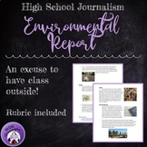 Journalism -- Writing an Environmental Report