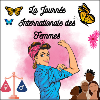 Preview of Journée internationale des femmes- French Reading Passage & Activities