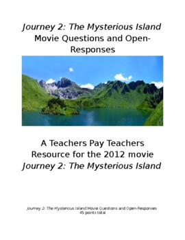Preview of Journey 2: The Mysterious Island Movie Questions & Open-Responses