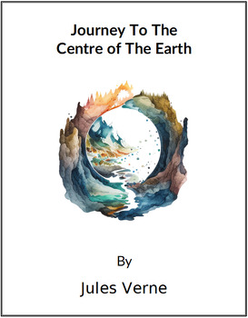 Preview of Journey To The Centre of The Earth * (Lesson Plan)
