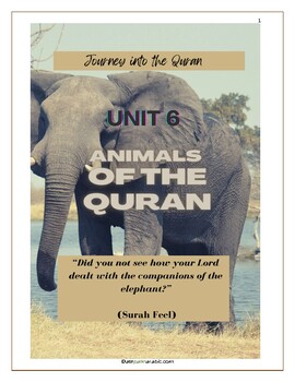 Preview of Journey into the Quran; Unit 6: Animals - 30pages