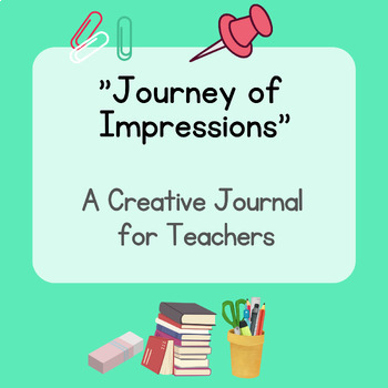 Preview of Journey of Impressions: A Creative Journal Teachers