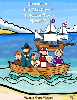 Preview of Journey on the Mayflower Coloring Book-Level A