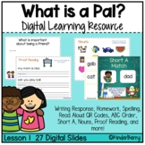 Journey’s 1st Grade Lesson 1 What is a Pal? Digital Lesson