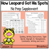 Journey’s 1st Grade Lesson 12 How Leopard Got His Spots Su