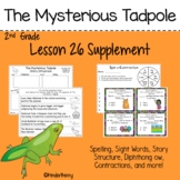 Journey's 2nd Grade Lesson 26 The Mysterious Tadpole